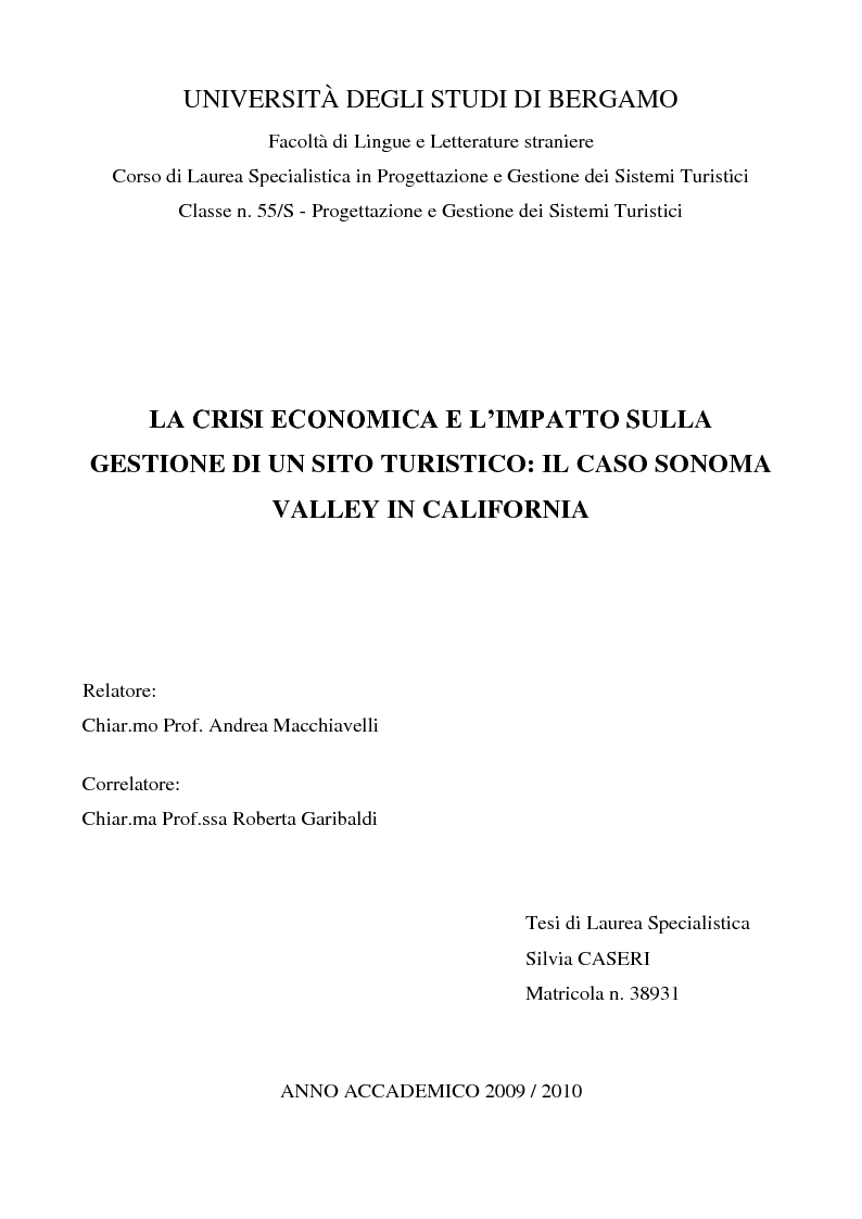 Anteprima della tesi: La crisi economica e l'impatto sulla gestione di un sito turistico: il caso Sonoma Valley in California, Pagina 1
