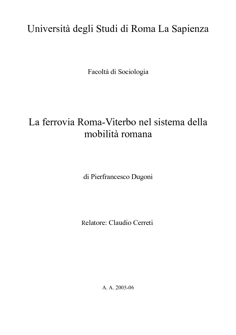 Anteprima della tesi: La ferrovia Roma-Viterbo nel sistema della mobilità romana, Pagina 1