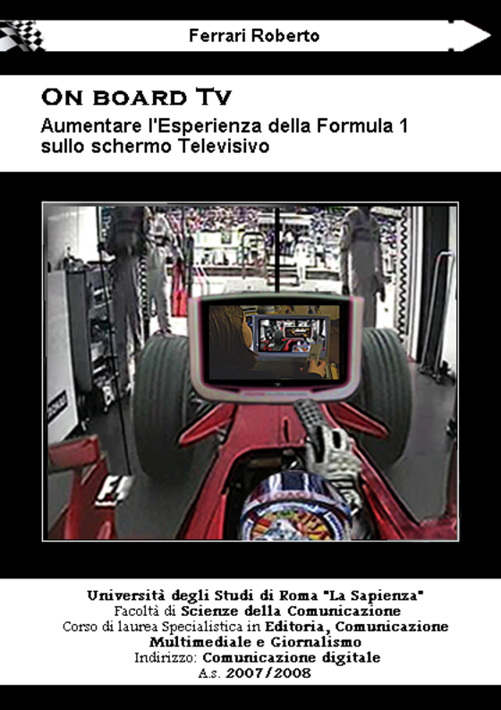 Anteprima della tesi: On Board TV. Aumentare l'esperienza della Formula Uno sullo schermo televisivo, Pagina 1