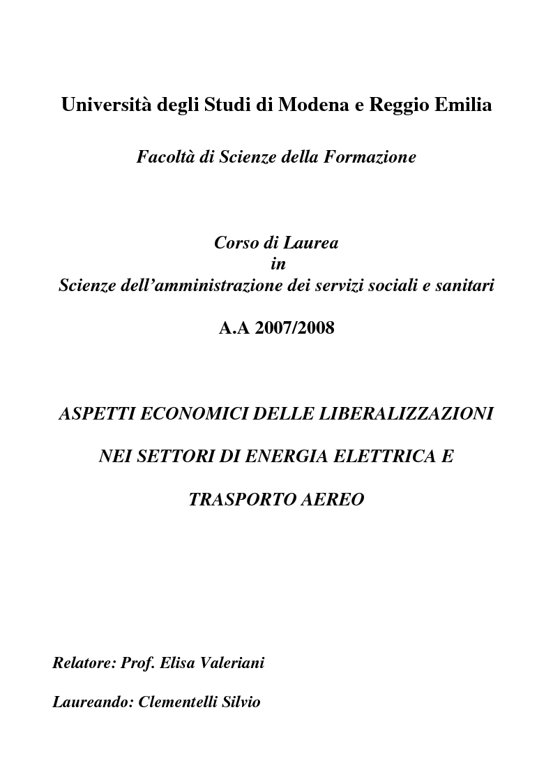 Anteprima della tesi: Aspetti economici delle liberalizzazioni nei settori di energia elettrica e trasporto aereo, Pagina 1