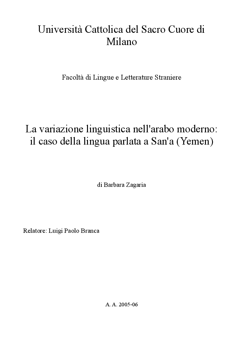 Anteprima della tesi: La variazione linguistica nell'arabo moderno: il caso della lingua parlata a San'a (Yemen), Pagina 1