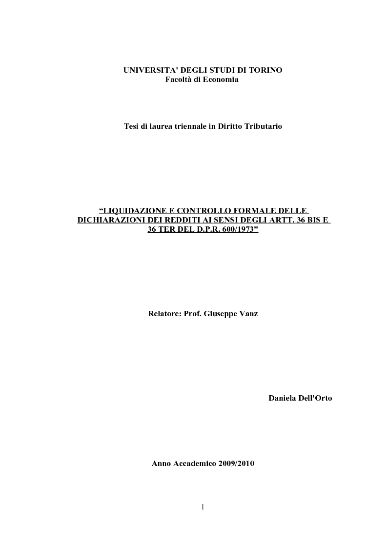 Anteprima della tesi: Liquidazione e controllo formale delle dichiarazioni dei redditi ai sensi degli artt. 36 BIS e 36 TER del D.P.R. 600/1973, Pagina 1