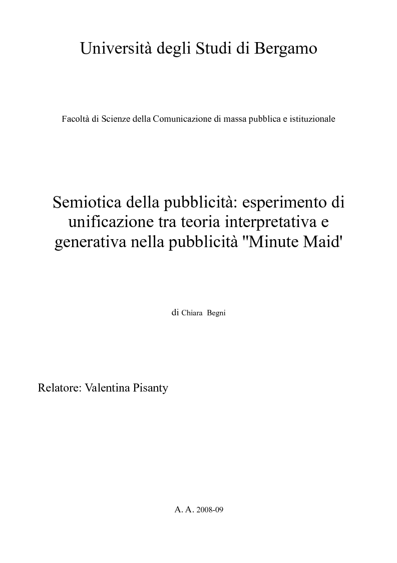 Anteprima della tesi: Semiotica della pubblicità: esperimento di unificazione tra teoria interpretativa e generativa nella pubblicità ''Minute Maid'', Pagina 1