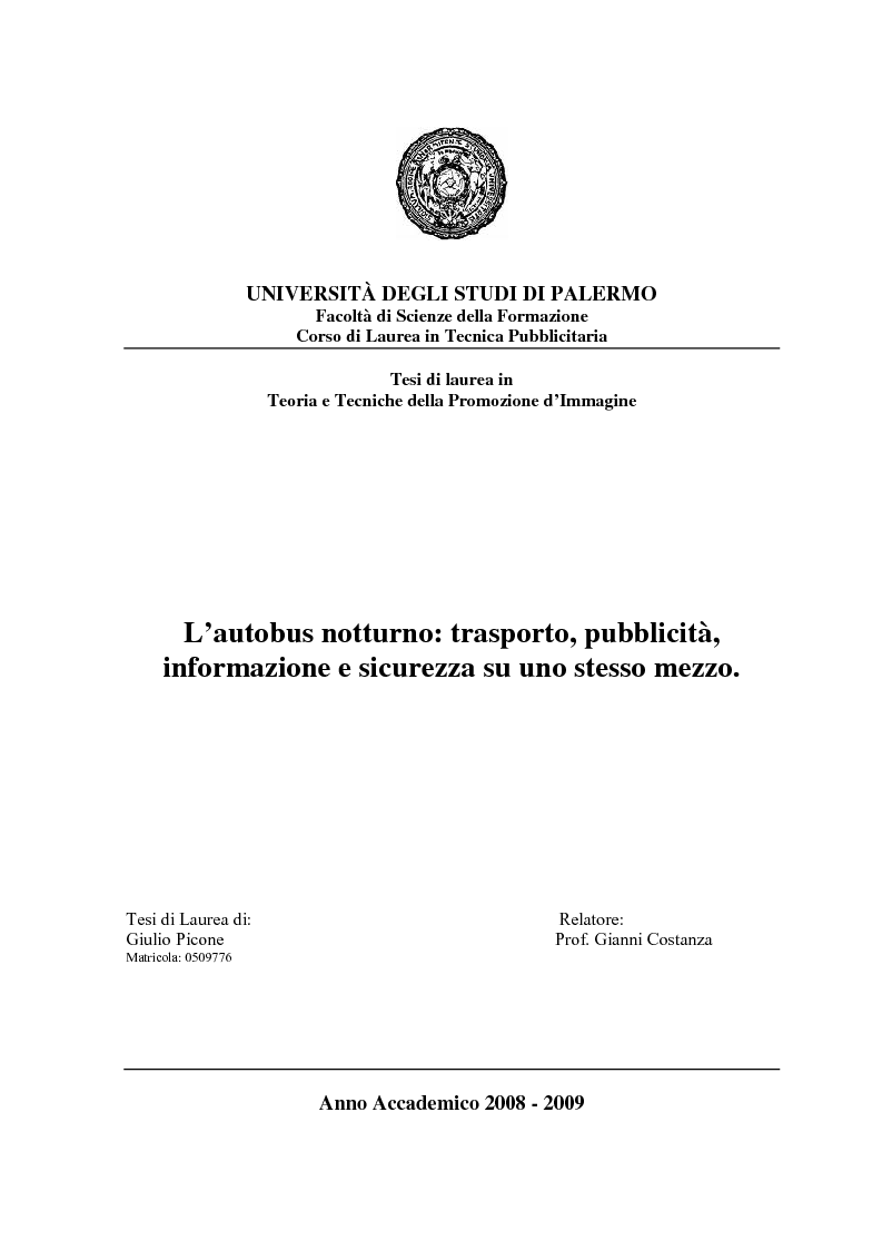 Anteprima della tesi: L'autobus notturno. Trasporto, pubblicità, informazione e sicurezza su uno stesso mezzo., Pagina 1