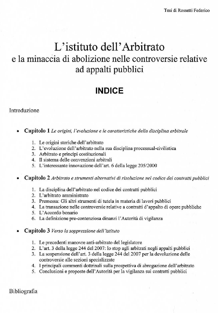 Indice della tesi: L'istituto dell'arbitrato e la minaccia di abolizione nelle controversie relative ad appalti pubblici, Pagina 1