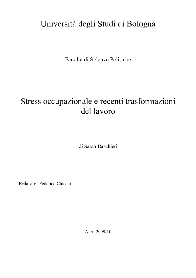Anteprima della tesi: Stress occupazionale e recenti trasformazioni del lavoro, Pagina 1
