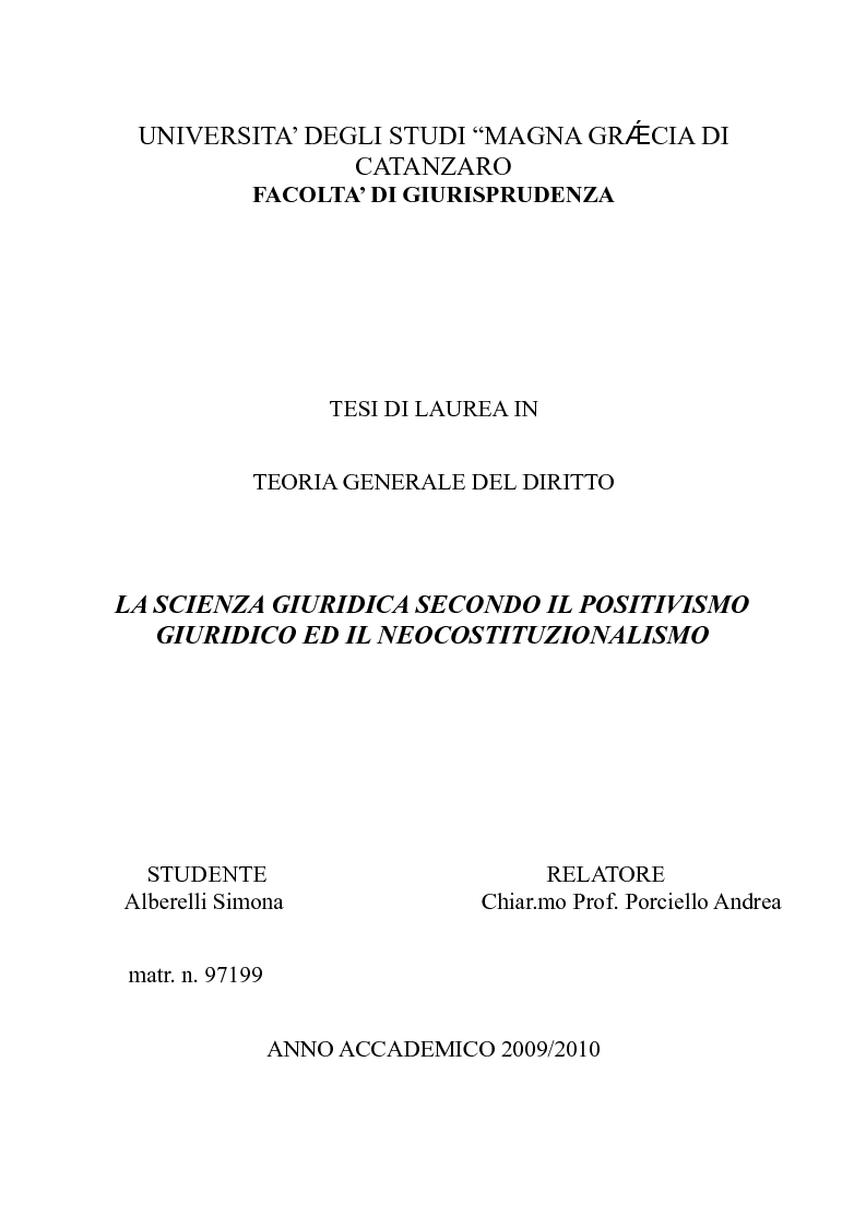Anteprima della tesi: La scienza giuridica secondo il Positivismo giuridico ed il Neocostituzionalismo, Pagina 1