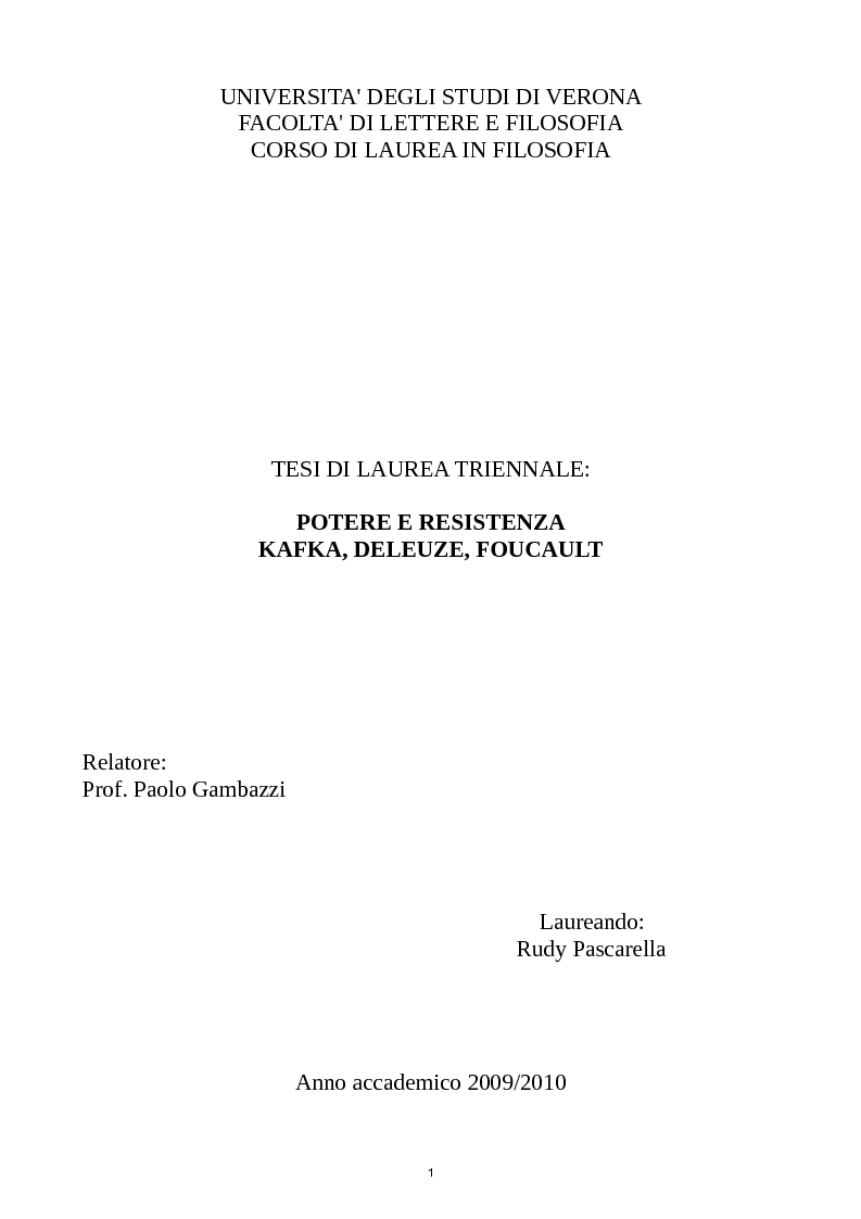 Anteprima della tesi: Potere e Resistenza; Kafka, Deleuze, Foucault, Pagina 1