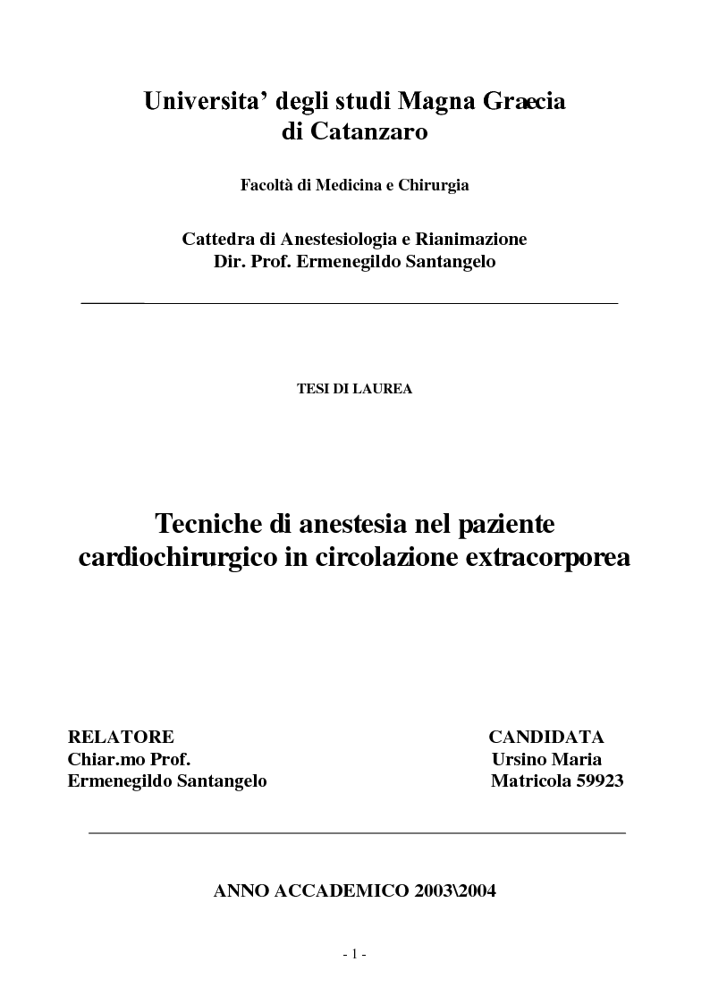 Anteprima della tesi: Tecniche di anestesia nel paziente cardiochirurgico in circolazione extracorporea, Pagina 1