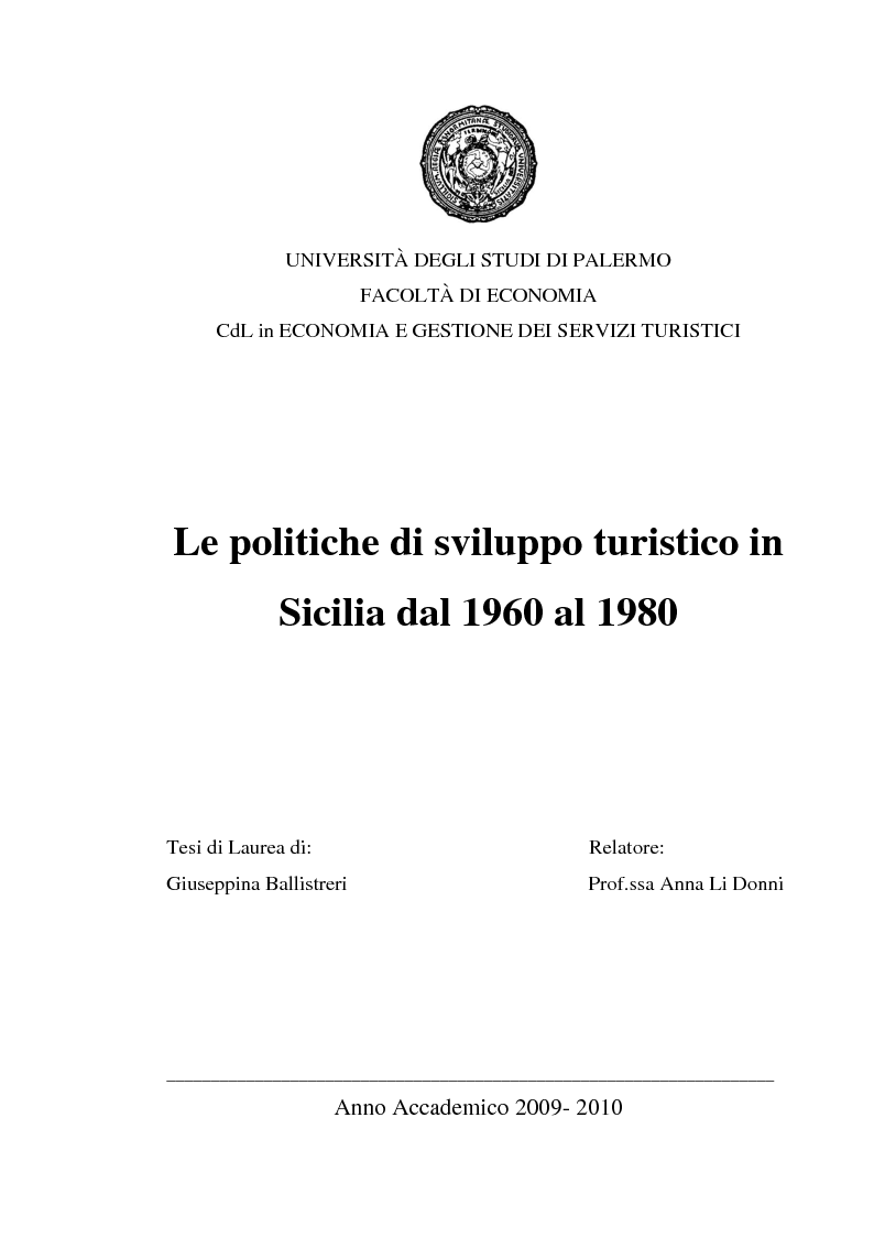 Anteprima della tesi: Le politiche di sviluppo turistico in Sicilia dal 1960 al 1980, Pagina 1