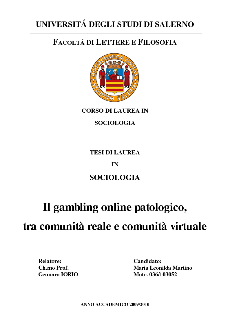 Anteprima della tesi: Il gambling online patologico, tra comunità reale e comunità virtuale, Pagina 1
