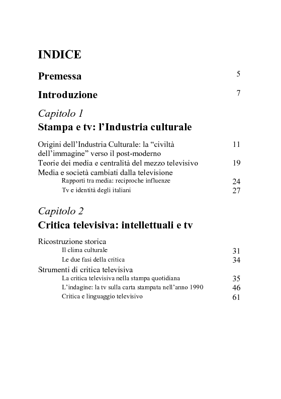 Indice della tesi: Dai programmi televisivi alla stampa. Analisi della critica televisiva., Pagina 1