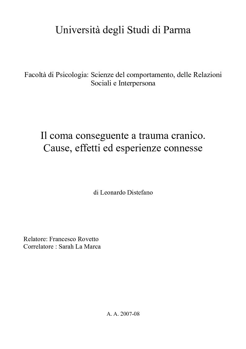 Anteprima della tesi: Il coma conseguente a trauma cranico. Cause, effetti ed esperienze connesse, Pagina 1