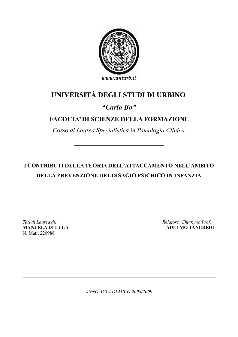 Anteprima della tesi: I contributi della teoria dell'attaccamento alla prevenzione del disagio psichico in età evolutiva, Pagina 1