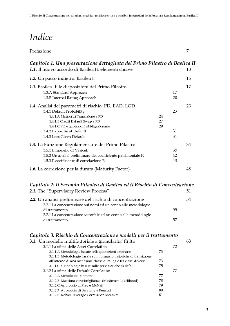 Indice della tesi: Il rischio di concentrazione nei portafogli creditizi: revisione critica e possibili integrazioni della funzione regolamentare in Basilea II, Pagina 1