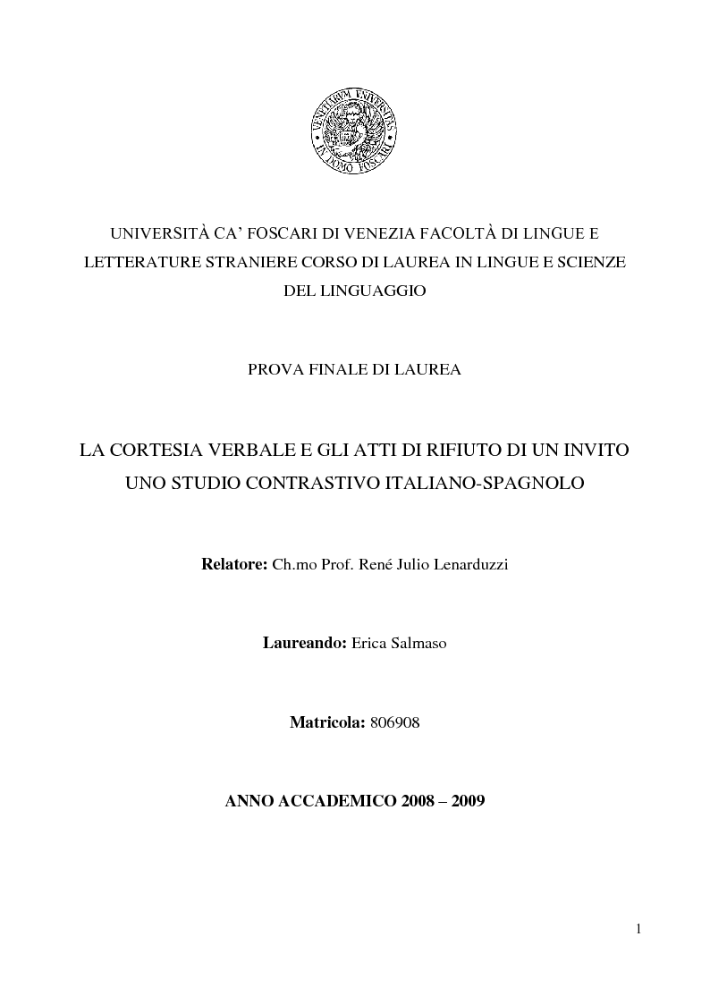 Anteprima della tesi: La cortesia verbale e gli atti di rifiuto di un invito. Uno studio contrastivo italiano-spagnolo, Pagina 1