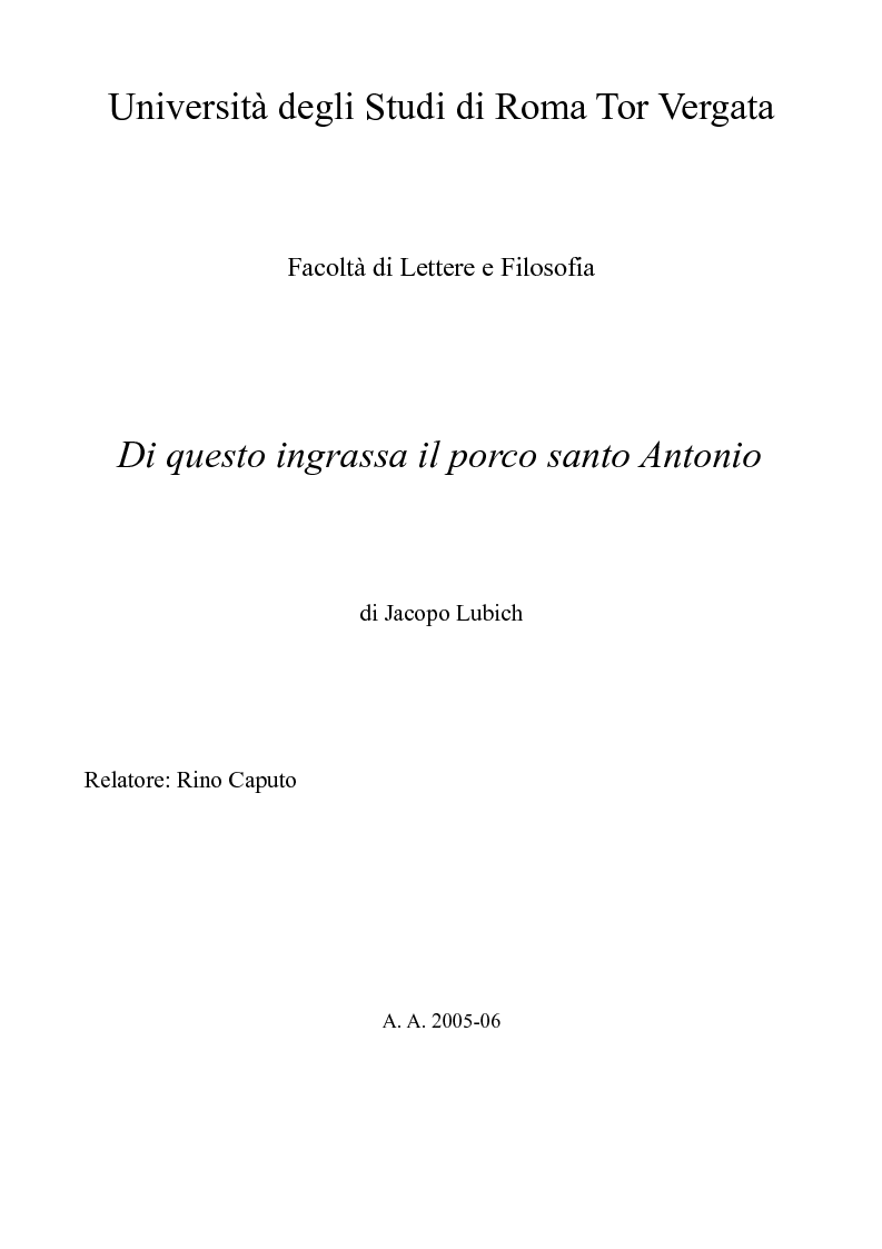 Anteprima della tesi: Di questo ingrassa il porco santo Antonio, Pagina 1