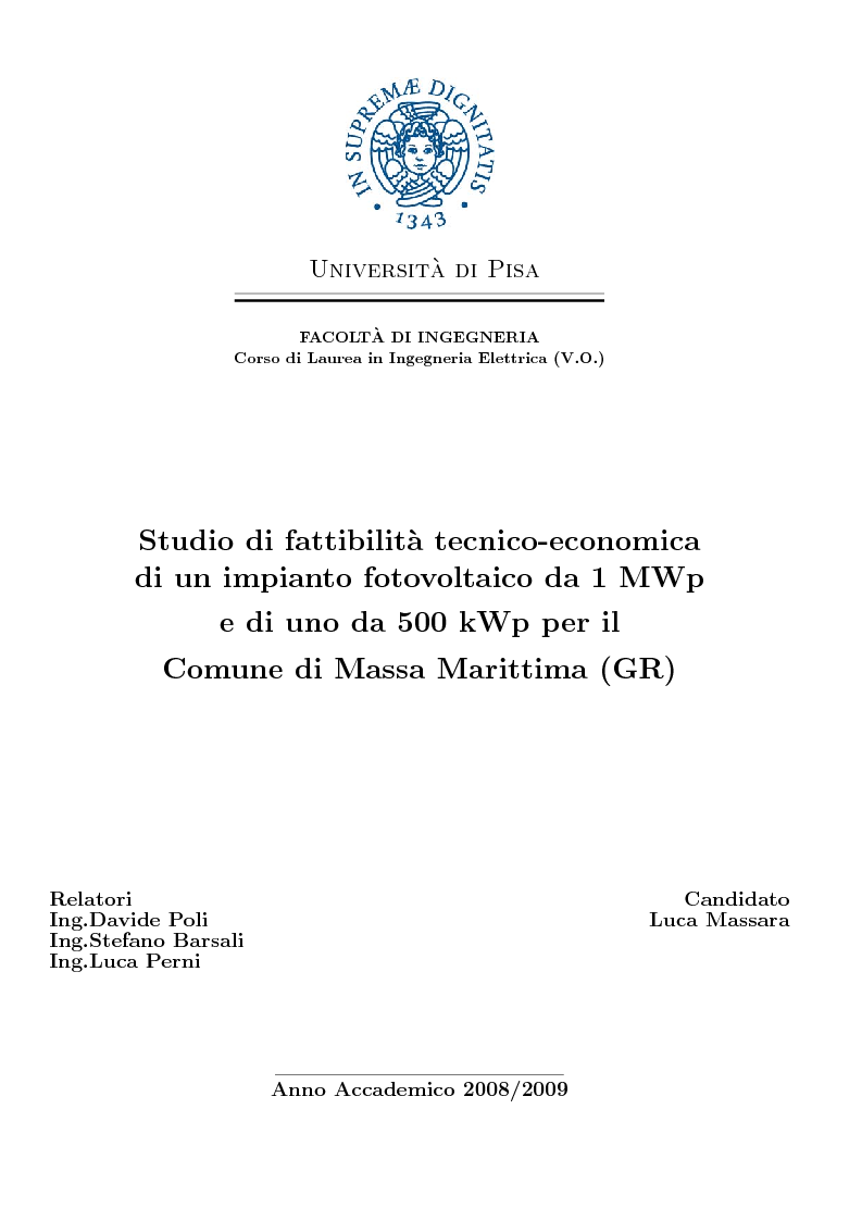 Anteprima della tesi: Studio di fattibilità tecnico-economica di un impianto fotovoltaico da 1 MWp e di uno da 500 kWp per il Comune di Massa Marittima (GR), Pagina 1