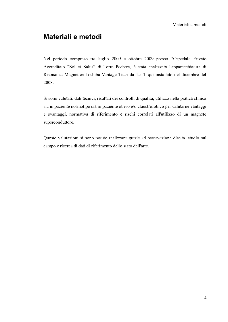 Anteprima della tesi: Trattato su vantaggi e svantaggi di un'apparecchiatura di RMN da 1,5 T ad ampio gantry nella pratica clinica, Pagina 4