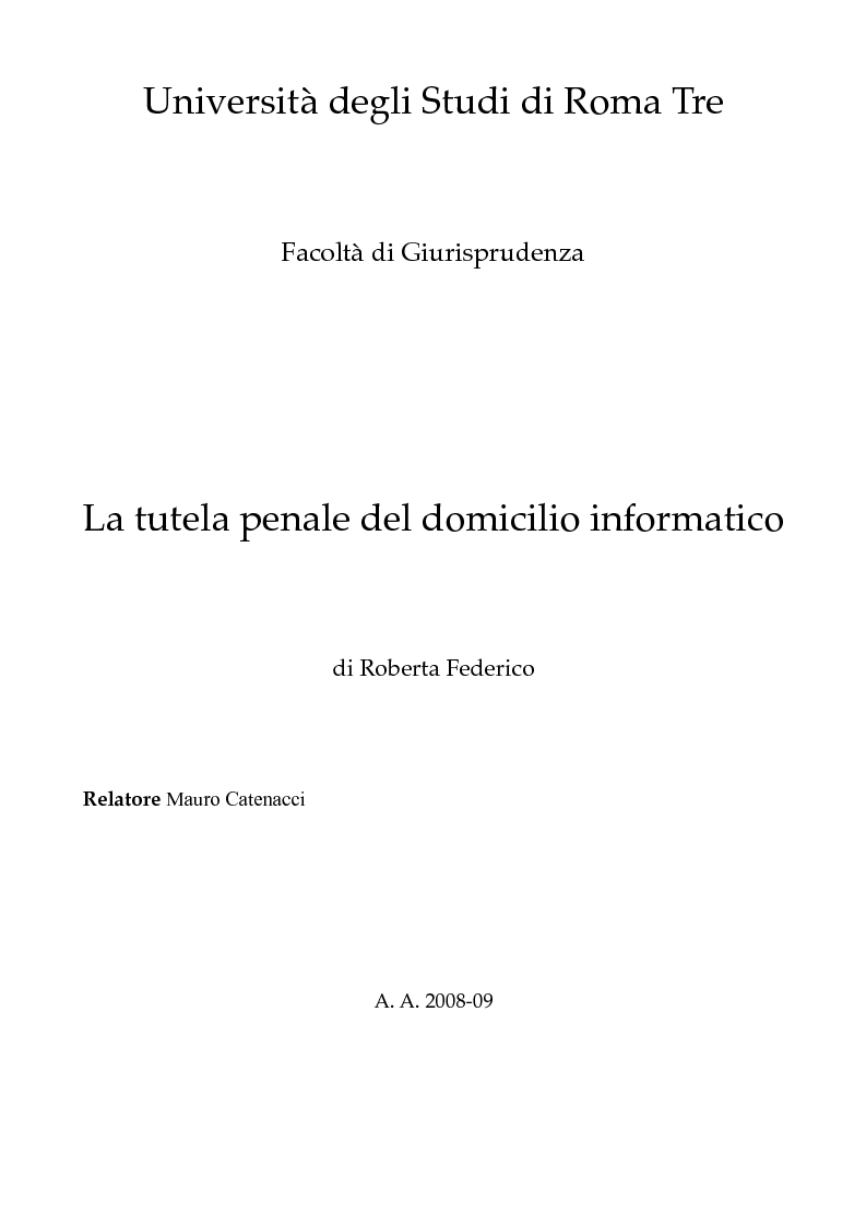 Anteprima della tesi: La tutela penale del domicilio informatico, Pagina 1