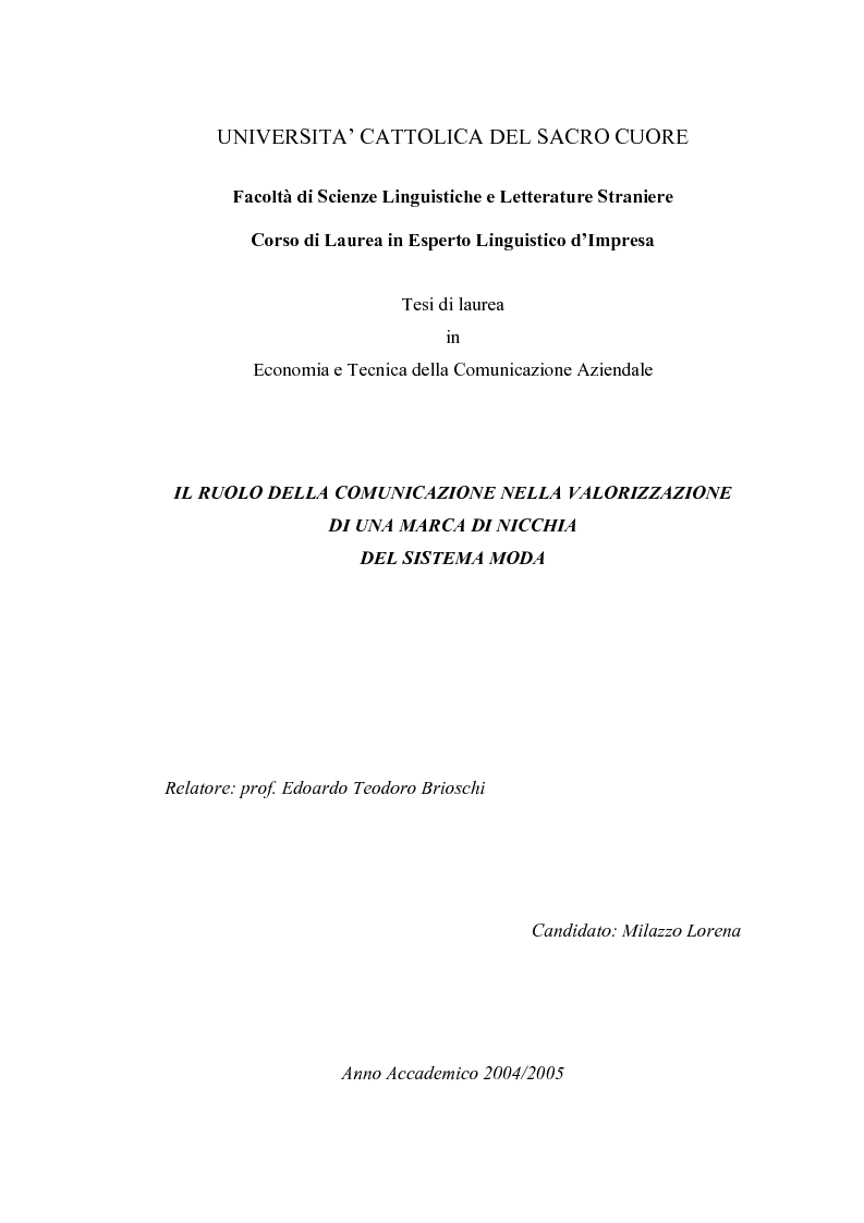 Anteprima della tesi: Il ruolo della comunicazione nella valorizzazione di una marca di nicchia del sistema moda. Il caso Elena Mirò., Pagina 1