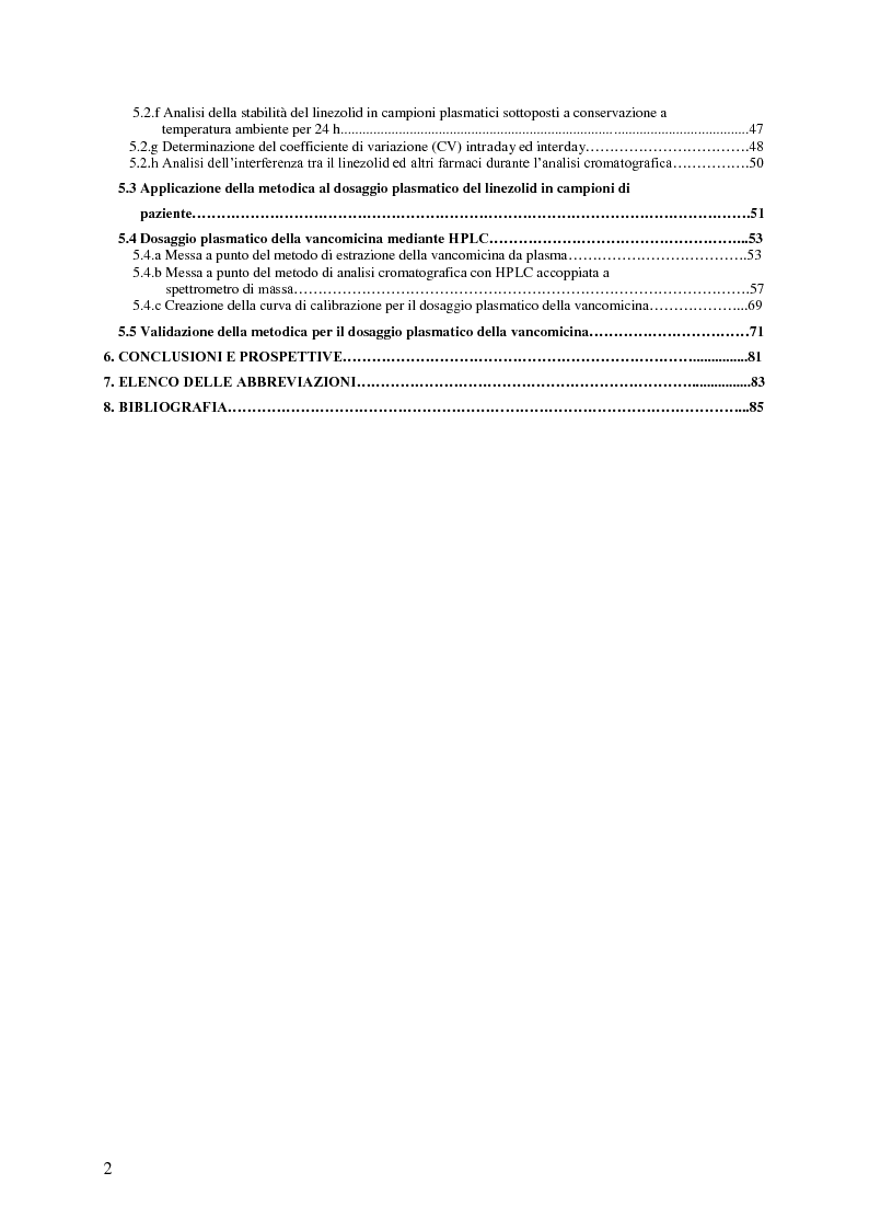 Indice della tesi: Sviluppo e applicazione di metodiche per il dosaggio plasmatico degli antibiotici linezolid e vancomicina mediante HPLC, Pagina 2
