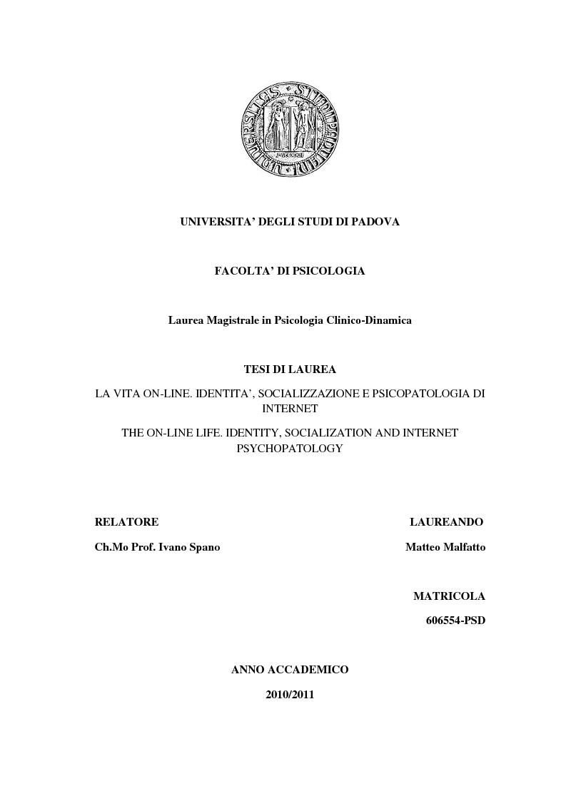 Anteprima della tesi: La vita on-line. Identità, socializzazione e psicopatologia di Internet, Pagina 1