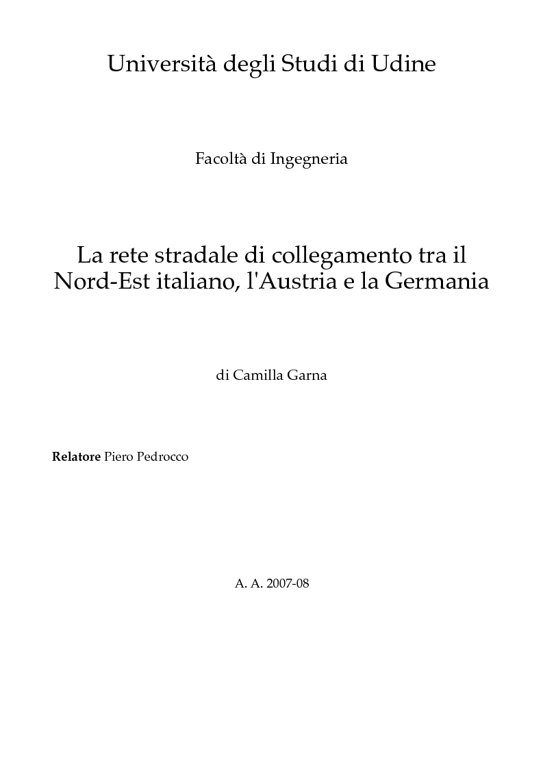 Anteprima della tesi: La rete stradale di collegamento tra il Nord-Est italiano, l'Austria e la Germania, Pagina 1