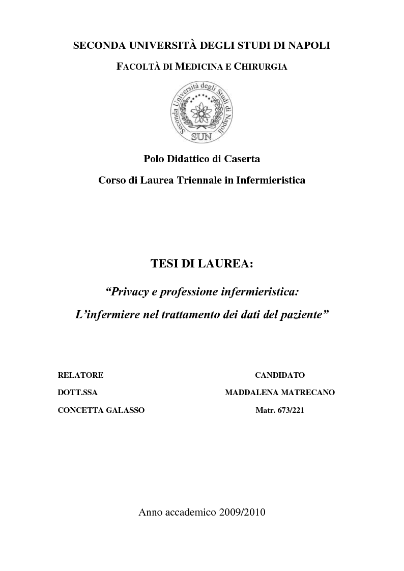 Anteprima della tesi: Privacy e professione infermieristica: il ruolo dell'infermiere nel trattamento dei dati personali del paziente, Pagina 1