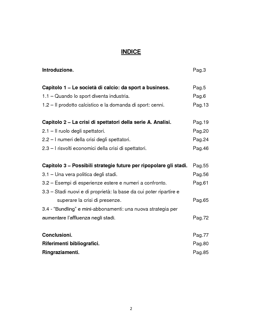 Indice della tesi: La crisi di spettatori della serie A italiana di calcio. Analisi delle cause e strategie future per ripopolare gli stadi., Pagina 1