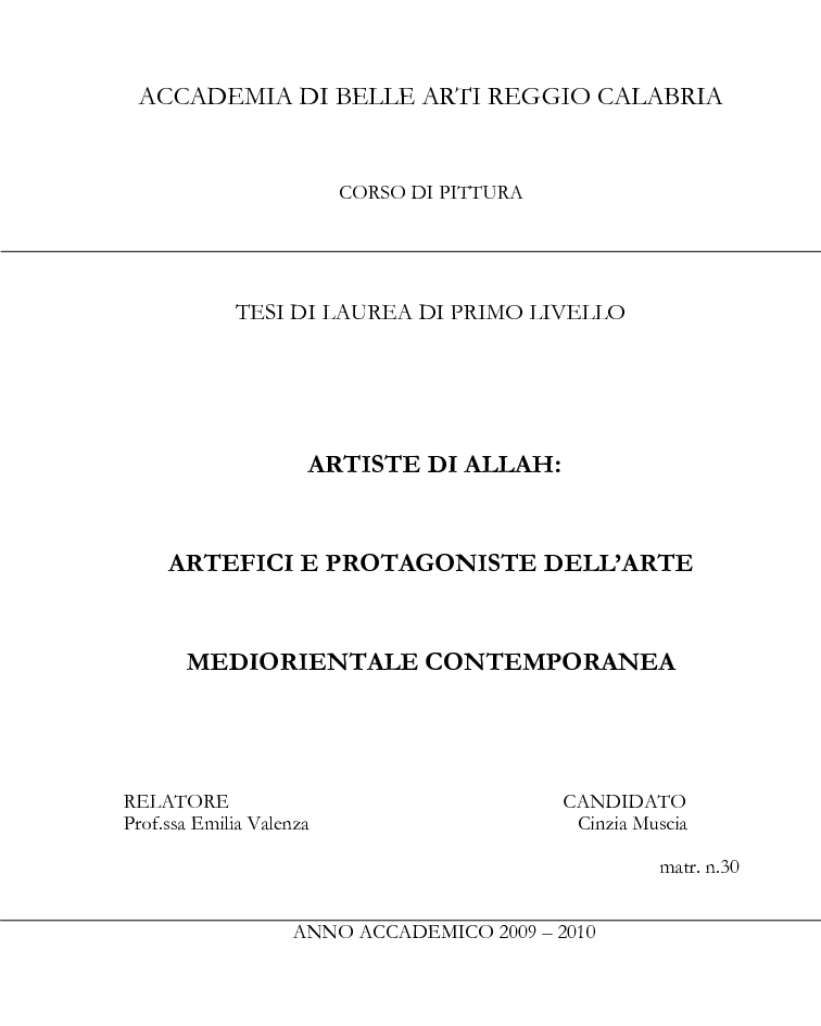 Anteprima della tesi: Artiste di Allah: artefici e protagoniste dell'arte mediorientale contemporanea, Pagina 1