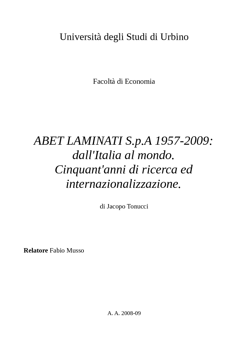 Anteprima della tesi: Abet Laminati S.p.A. 1957-2009: Dall'Italia al mondo. Cinquant'anni di ricerca ed internazionalizzazione, Pagina 1