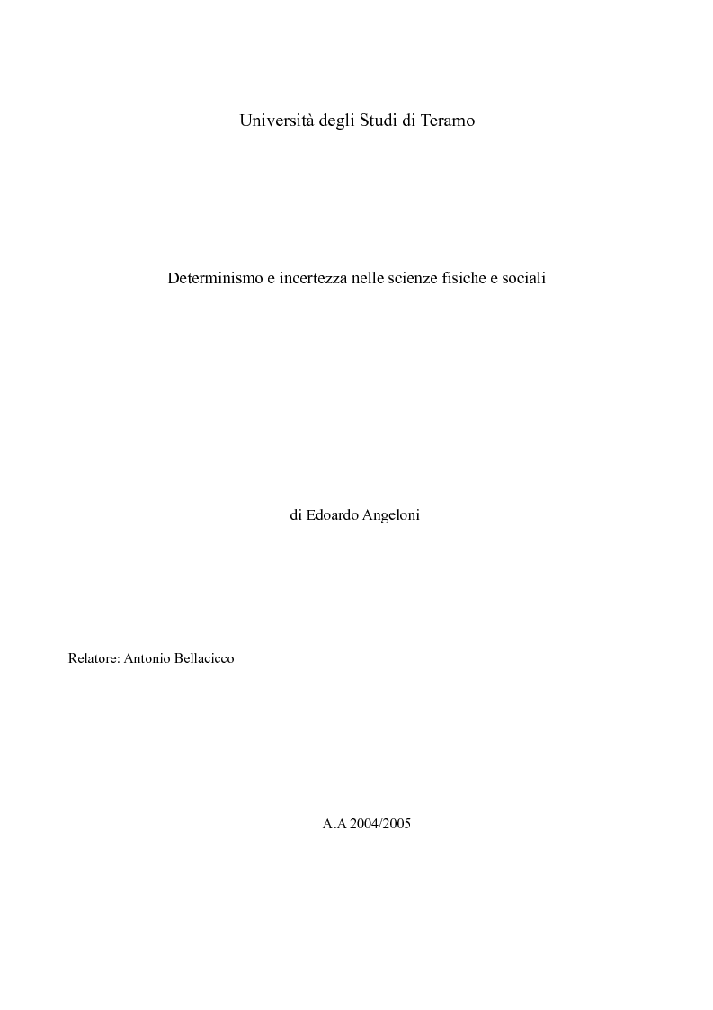 Anteprima della tesi: Determinismo e incertezza nelle scienze fisiche e sociali, Pagina 1