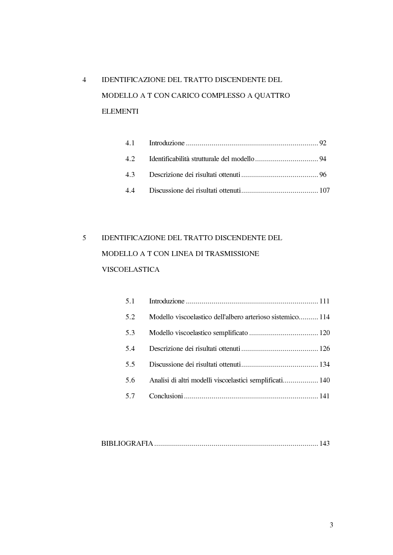 Indice della tesi: Analisi dell'impedenza di ingresso dell'aorta discendente mediante linea idraulica viscoelastica chiusa su un carico complesso, Pagina 3