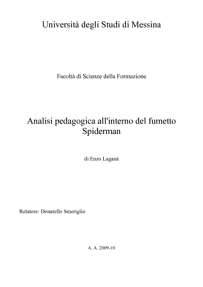 Anteprima della tesi: Analisi pedagogica all'interno del fumetto Spiderman, Pagina 1