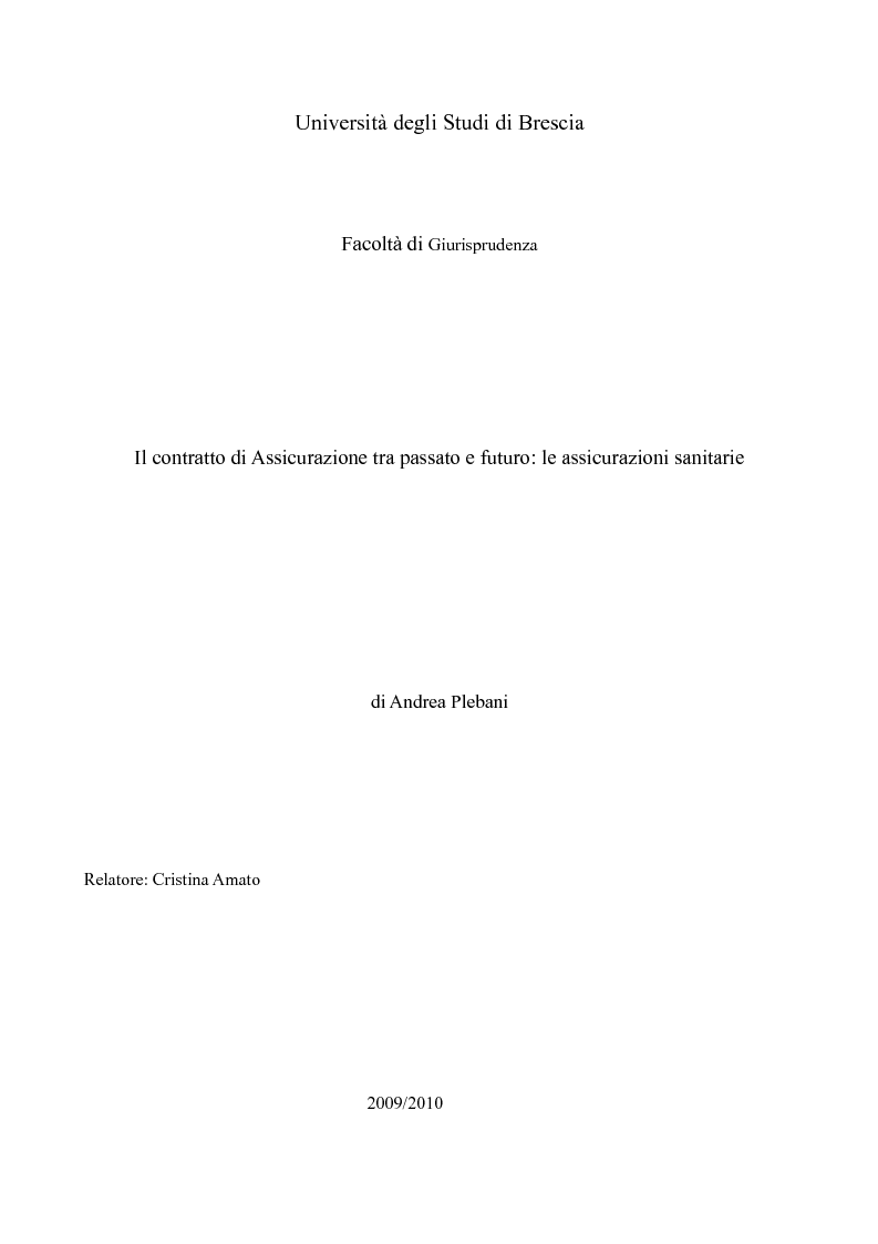 Anteprima della tesi: Il contratto di Assicurazione tra passato e futuro: le assicurazioni sanitarie, Pagina 1