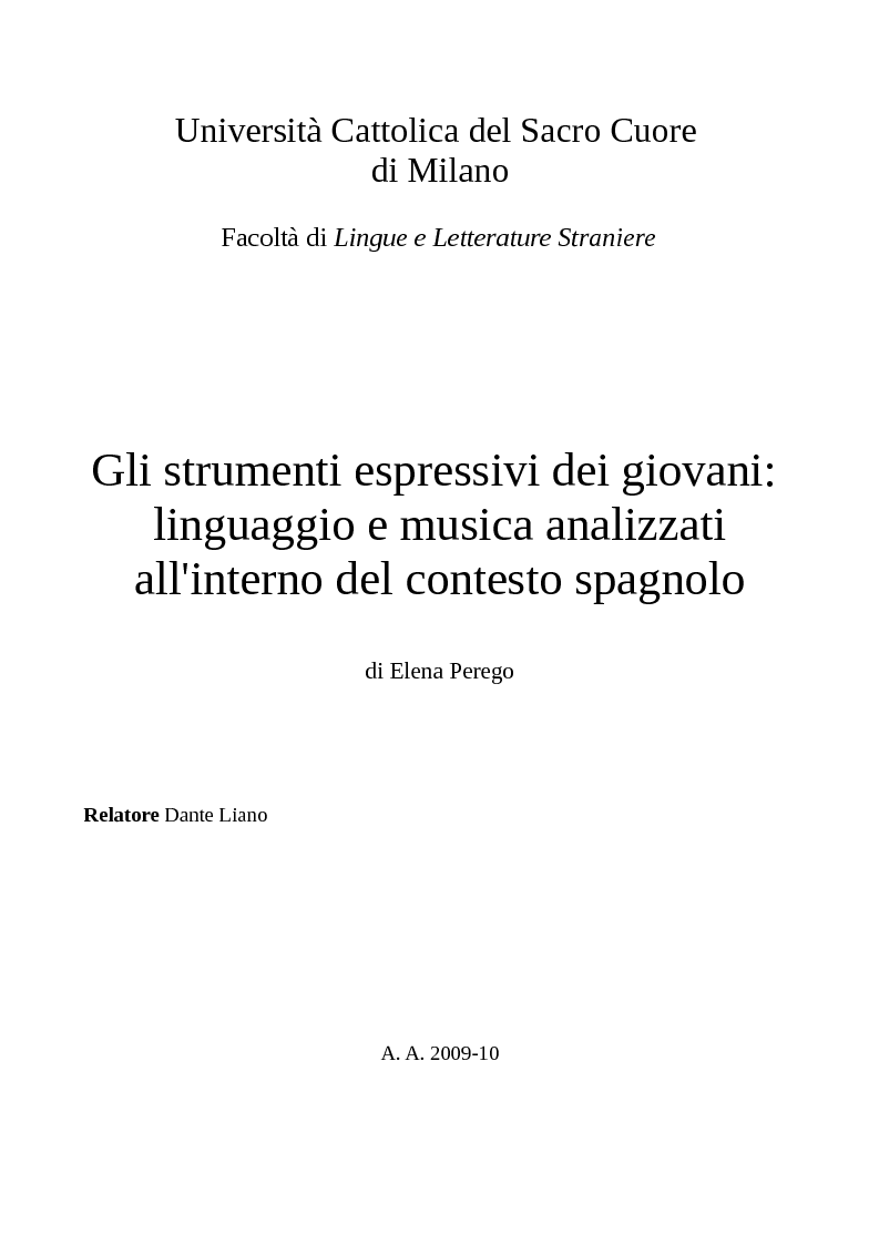 Anteprima della tesi: Gli strumenti espressivi dei giovani: linguaggio e musica analizzati all'interno del contesto spagnolo, Pagina 1