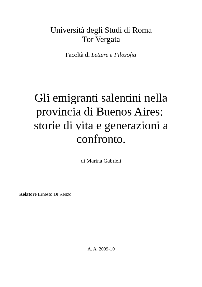 Anteprima della tesi: Gli emigranti salentini nella provincia di Buenos Aires: storie di vita e generazioni a confronto., Pagina 1