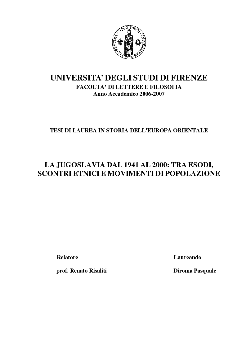 Anteprima della tesi: La Jugoslavia dal 1941 al 2000: tra esodi, scontri etnici e movimenti di popolazione, Pagina 1