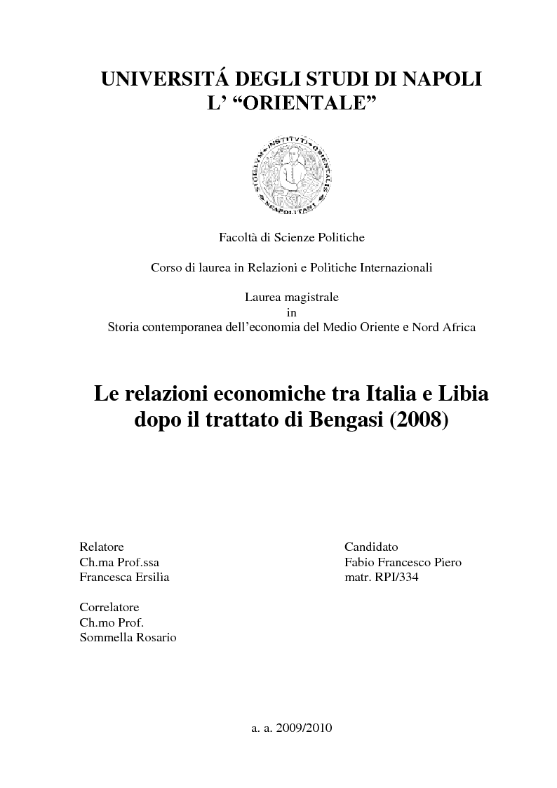 Anteprima della tesi: Le relazioni economiche tra Italia e Libia dopo il Trattato di Bengasi (2008)., Pagina 1