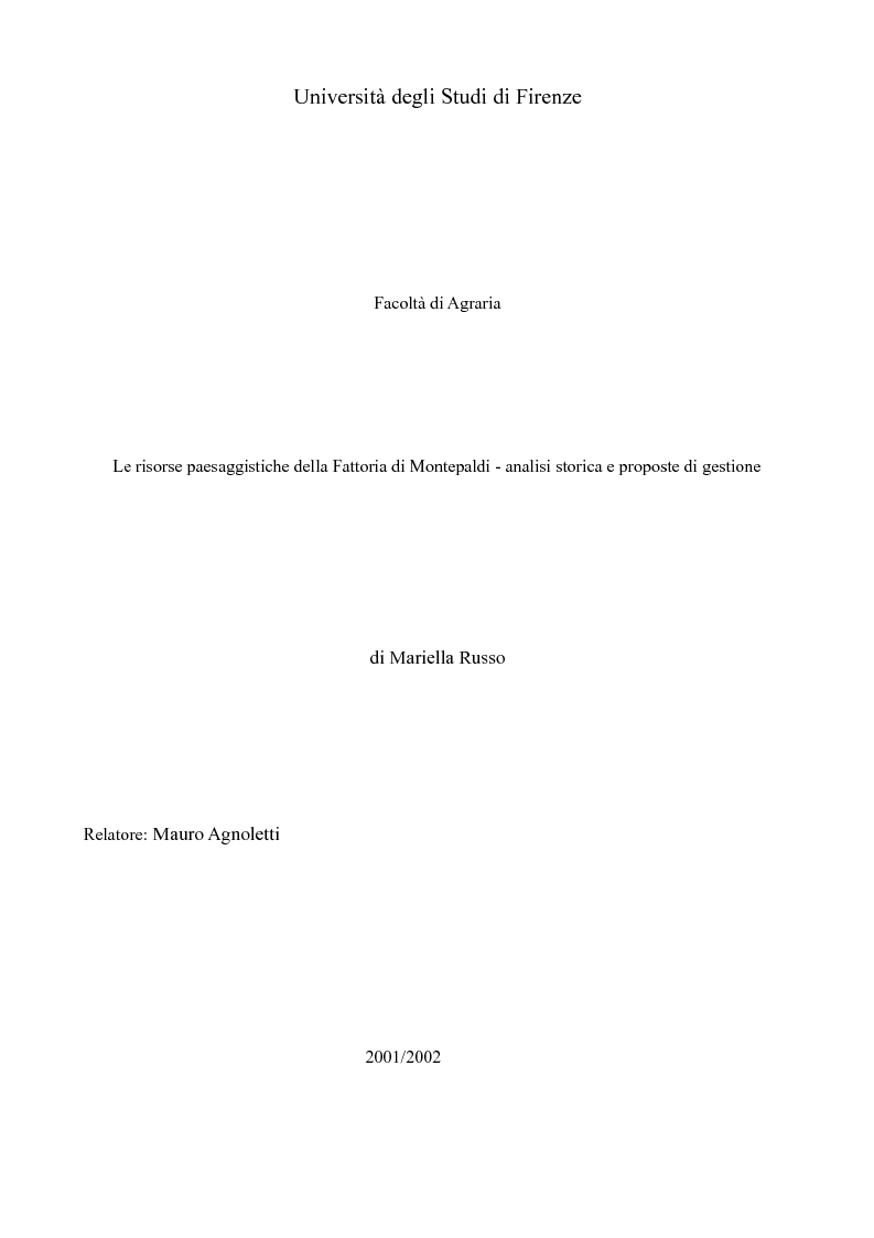 Anteprima della tesi: Le risorse paesaggistiche della Fattoria di Montepaldi - analisi storica e proposte di gestione, Pagina 1