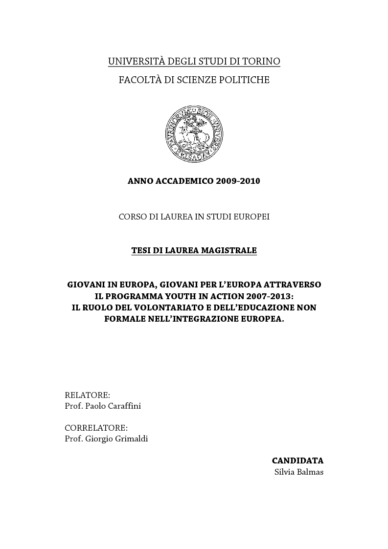 Anteprima della tesi: Giovani in Europa, giovani per l’Europa attraverso il programma Youth in Action 2007-2013: il ruolo del volontariato e dell’educazione non formale nell’integrazione europea, Pagina 1