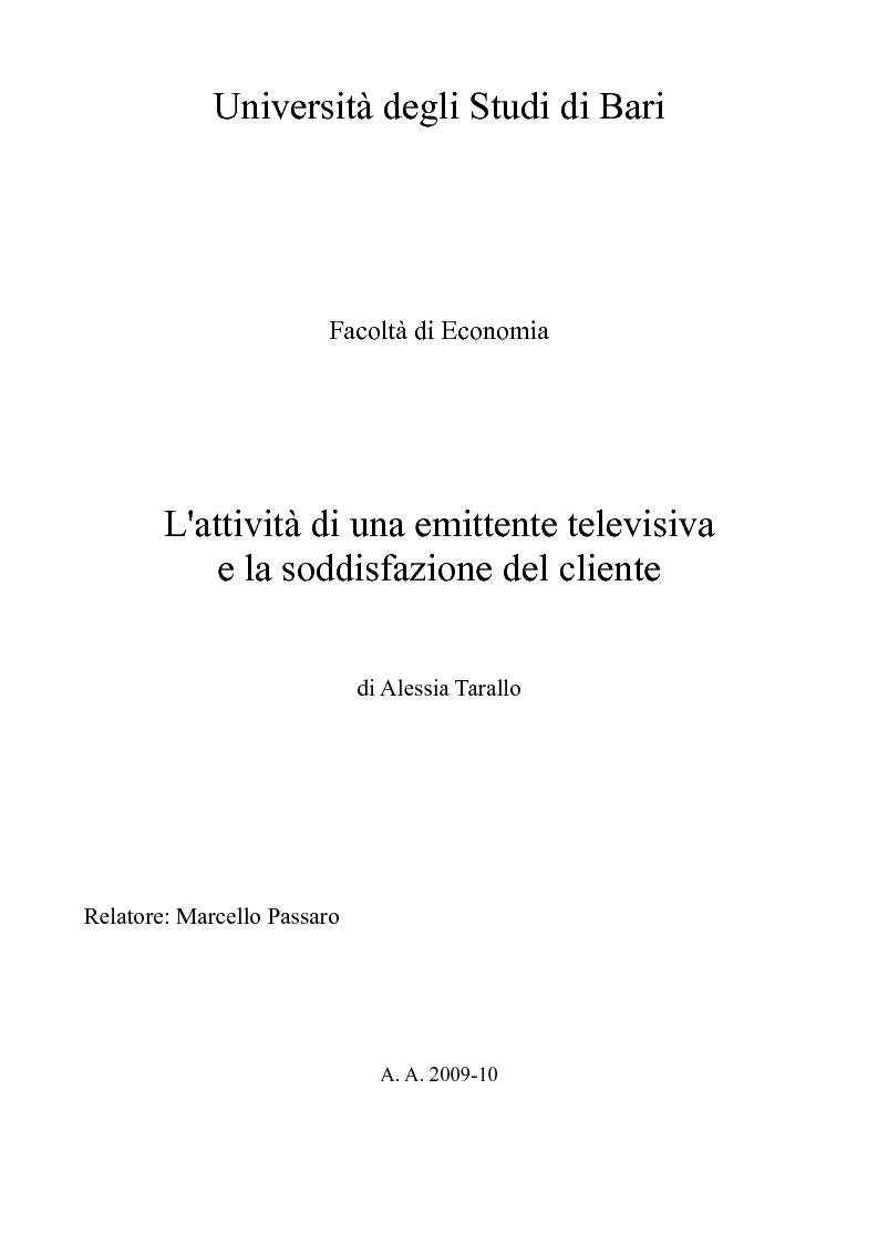 Anteprima della tesi: L'attività di una emittente televisiva e la soddisfazione del cliente, Pagina 1