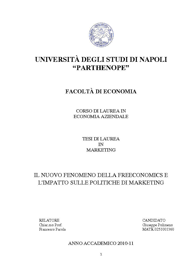 Anteprima della tesi: Il nuovo fenomeno della Freeconomics e l'impatto sulle politiche di Marketing, Pagina 1