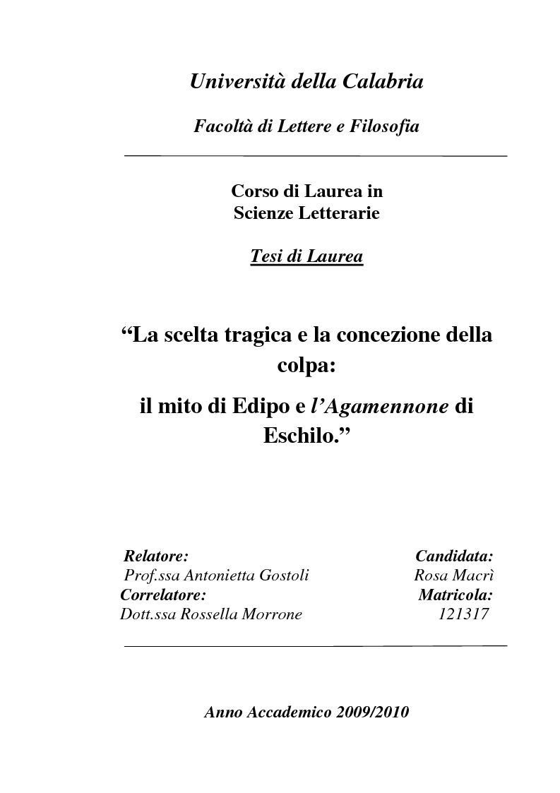 Anteprima della tesi: La scelta tragica e la concezione della colpa: il mito di Edipo e l’Agamennone di Eschilo., Pagina 1