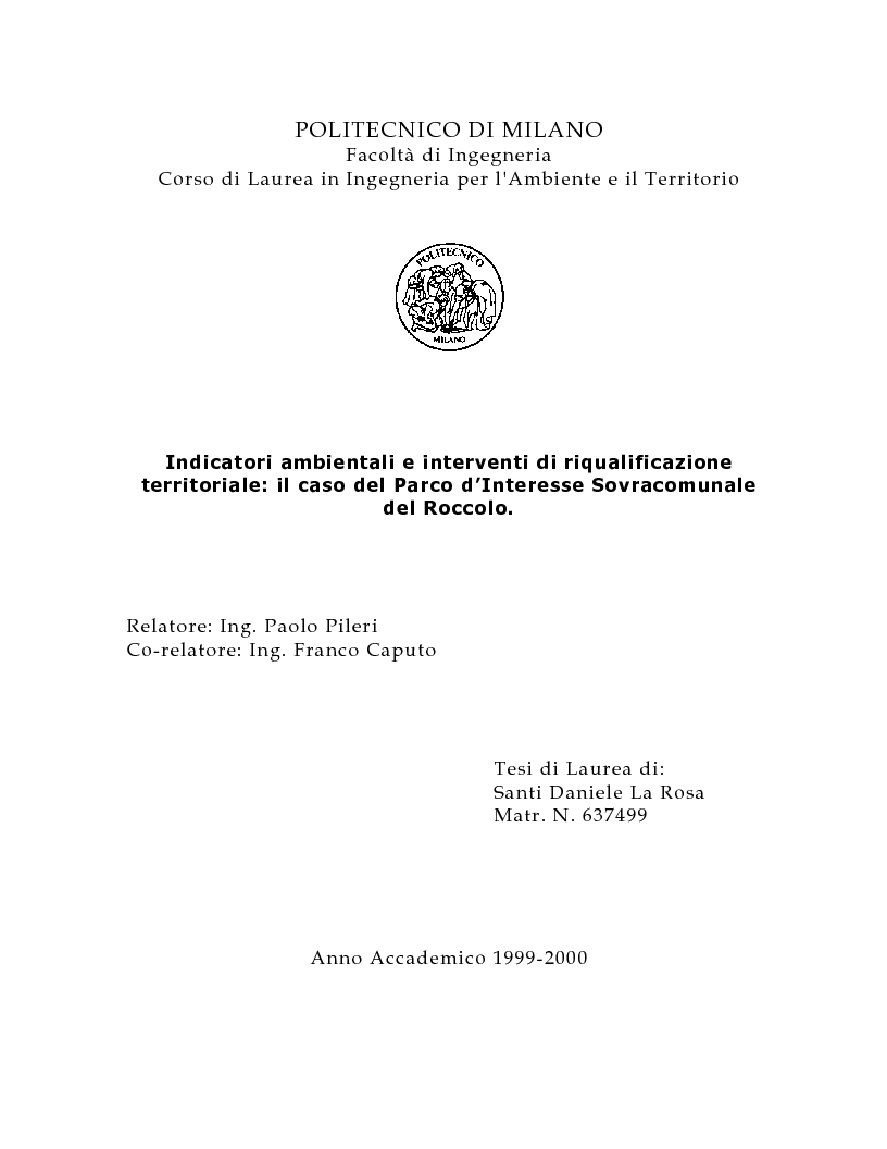 Indice della tesi: Indicatori ambientali e interventi di riqualificazione territoriale: il caso del Parco d’Interesse Sovracomunale del Roccolo, Pagina 1
