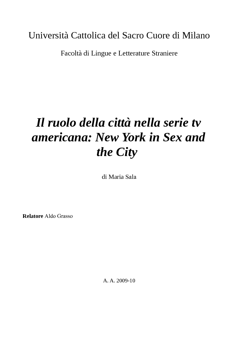 Anteprima della tesi: Il ruolo della città nella serie tv americana: New York in Sex and the City, Pagina 1