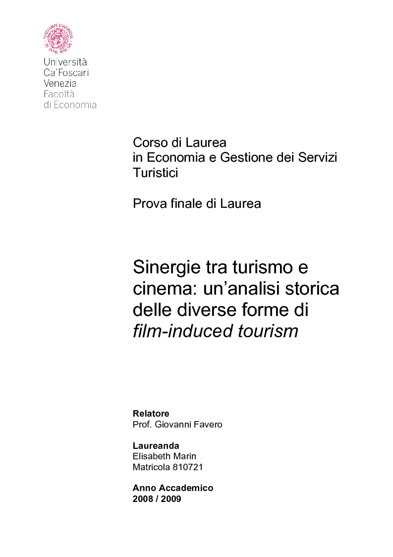 Anteprima della tesi: Sinergie tra turismo e cinema: un'analisi storica delle diverse forme del film-induced tourism, Pagina 1