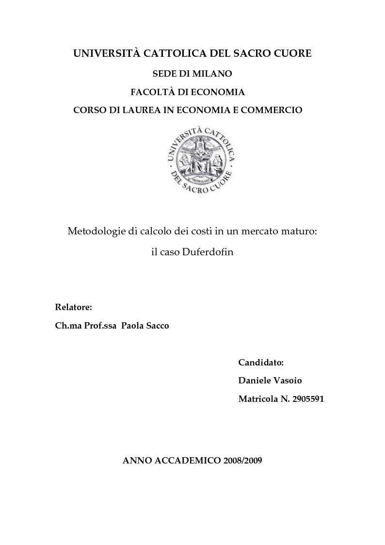 Anteprima della tesi: Metodologie di calcolo dei costi in un mercato maturo: il caso Duferdofin, Pagina 1