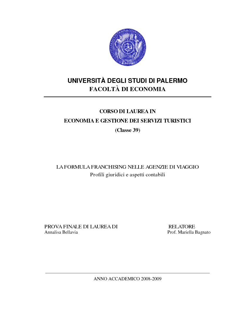 Anteprima della tesi: La formula Franchising nelle agenzie di viaggio. Profili giuridici ed aspetti contabili, Pagina 1